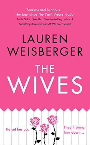 Book The Wives: Emily Charlton is Back in a New Devil Wears Prada Novel free