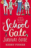 Book School Gate Survival Guide free