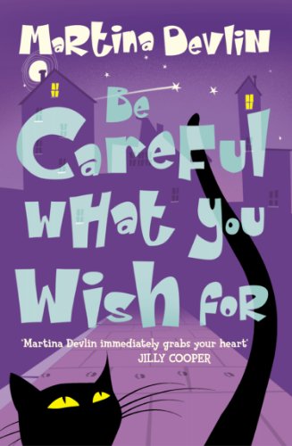 Book Be Careful What You Wish For free