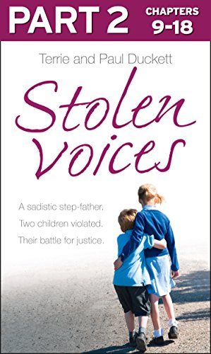 Book Stolen Voices: Part 2 of 3: A sadistic step-father. Two children violated. Their battle for justice. free