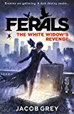 Book The White Widow’s Revenge (Ferals, Book 3) free