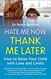 Book Hate Me Now, Thank Me Later free