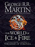 Book The World of Ice and Fire: The Untold History of the World of A Game of Thrones free