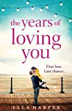 Book The Years of Loving You free