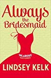 Book Always the Bridesmaid free