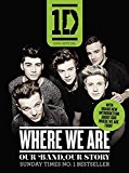 Book One Direction: Where We Are (100% Official): Our Band, Our Story free