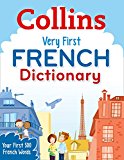 Book Collins Very First French Dictionary (Collins Primary Dictionaries) free