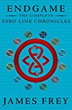 Book The Complete Zero Line Chronicles (Incite, Feed, Reap) (Endgame: The Zero Line Chronicles) free