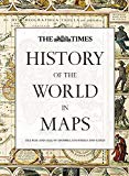 Book History of the World in Maps: The Rise and Fall of Empires, Countries and Cities free