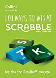 Book 101 Ways to Win at Scrabble: Top tips for Scrabble success (Collins Little Books) free