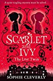 Book Scarlet and Ivy Series 6 Books Collection Set by Sophie Cleverly (The Lost Twin,The Whispers in the Walls,The Dance in the Dark,The Lights Under the Lake,The Curse in the Candlelight,The Last Secret) free