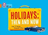 Book Collins Big Cat ― Holidays: Then and Now: Orange/Band 06 free