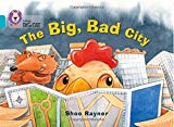 Book Collins Big Cat ― The Big, Bad City: Turquoise/Band 07 free