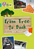 Book Collins Big Cat ― From Tree To Book: Turquoise/Band 07 free