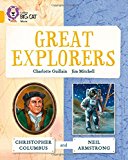 Book Collins Big Cat ― Great Explorers: Christopher Columbus and Neil Armstrong: Gold/Band 09 free