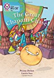 Book Collins Big Cat ― The Great Chapatti Chase: White/Band 10 free