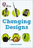 Book Collins Big Cat ― Changing Designs: White/Band 10 free