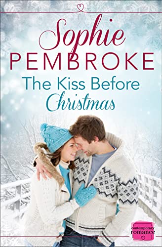 Book The Kiss Before Christmas: A Christmas Romance Novella (Harperimpulse Contemporary Romance) free