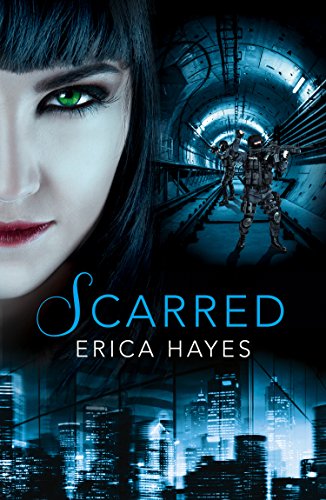 Book Scarred (The Sapphire City Chronicles, Book 2) free