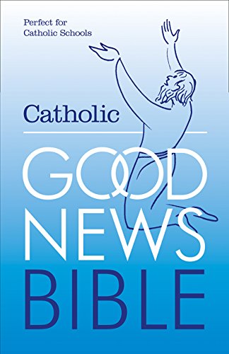 Book The Catholic Good News Bible (GNB), with illustrations (Schools edition) free