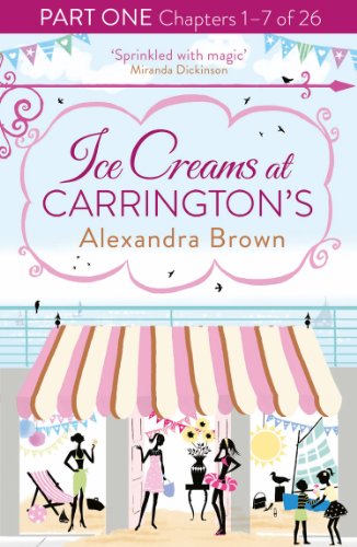 Book Ice Creams at Carrington’s: Part One, Chapters 1–7 of 26 free