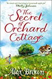 Book The Secret of Orchard Cottage: The feel-good number one bestseller free