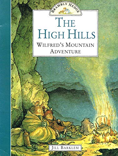 Book The High Hills ("Wilfred's Mountain Adventure") free