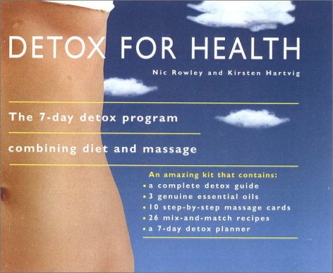 Book Detox for Health: The 7-Day Detox Program Combining Diet and Massage free