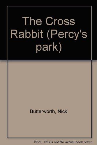 Book The Cross Rabbit (Percy's Park) free