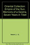 Book Oriental Collection: "Empire of the Sun", "Memoirs of a Geisha", "Seven Years in Tibet" free