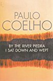 Book Xby the River Piedra I Sat Bk free