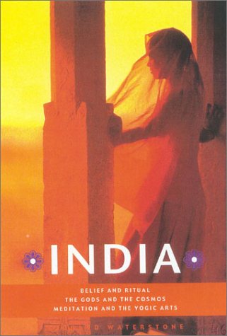 Book India: Belief and Ritual The Gods and Cosmos Meditation and Yogic Arts free