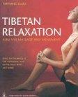 Book Tibetan Relaxation: Kum Nye Massage and Movement free