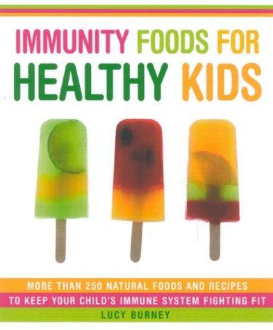 Book Immunity Foods for Healthy Kids free