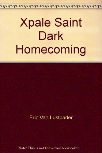 Book Xpale Saint Dark Homecoming free