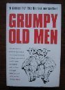 Book GRUMPY OLD MEN - A MANUAL FOR THE BRITISH MALCONTENT free