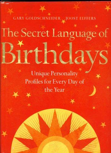 Book The Secret Language of Birthdays: Personology Profiles for Each Day of the Year free