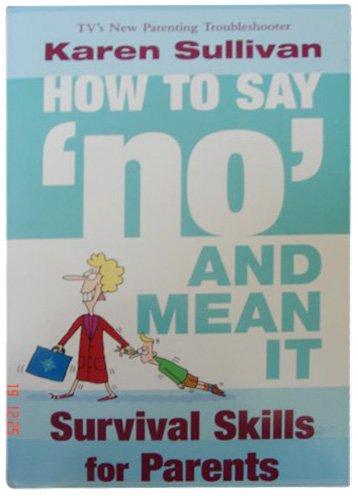Book How to Say No and Mean It free