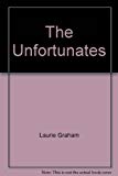 Book The Unfortunates [paperback] Laurie Graham free