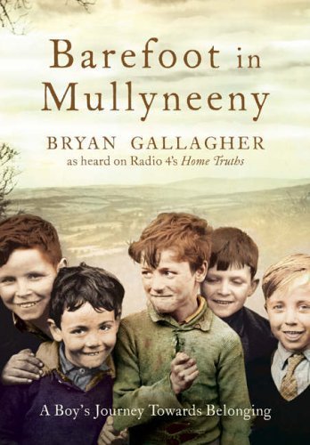 Book BAREFOOT IN MULLYNEENY. A Boy's Journey Towards Belonging free