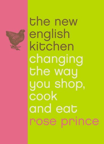 Book New English Kitchen : Changing the Way You Shop, Cook and Eat free