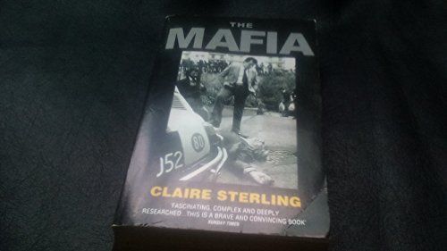 Book The Mafia: The Long Reach of the International Sicilian Mafia free