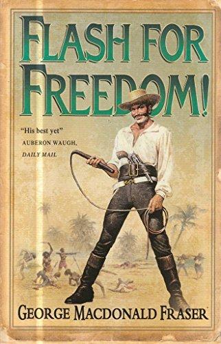 Book Flash For Freedom! From The Flashman Papers, 1848-49 free