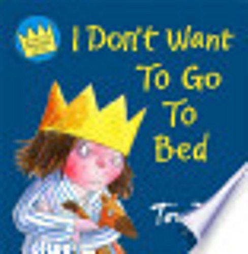 Book I Don't Want to Go to Bed free