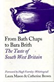 Book From Bath chaps to Bara Brith: the taste of South West Britain free