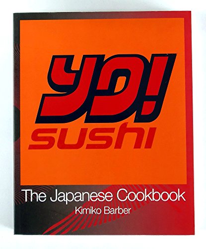 Book YO! SUSHI - THE JAPANESE COOKBOOK free