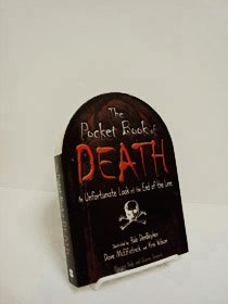 Book The Pocket Book of Death: An Unfortunate Look at the End of the Line free