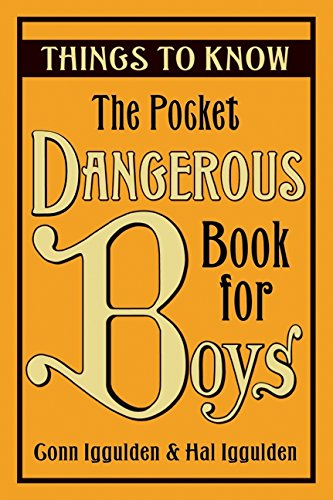 Book The Pocket Dangerous Book for Boys: Things to Know free