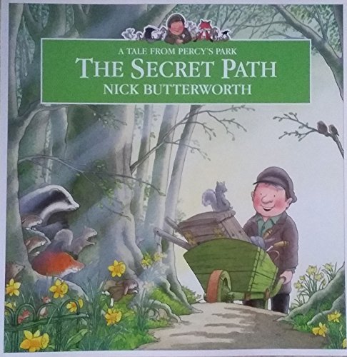 Book The Secret Path: A Taale From Percy's Park free