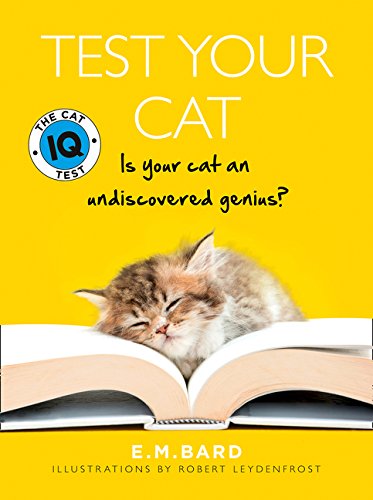 Book The Secret Language Of Cats ,One Hundred Secret Thoughts Cats Have About Humans & Test Your Cat: The Cat IQ Test 3 Books Collection Set free